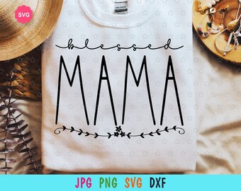 Blessed Mama Svg for cricut, Hello fall Svg, Mom shirt Svg, Hello autumn Svg, Mom life Svg, Mama Svg
