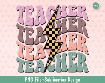 May include: A sublimation design featuring the word "Teacher" repeated four times in a retro style font with a checkered lightning bolt in the center. The text is in shades of pink, brown, peach, and green.