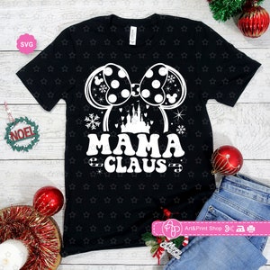 Ratón Mamá Claus Svg para cricut, Camisa de Navidad Svg , Orejas de ratón Svg, Camisa de mamá Svg, Feliz mamá Svg