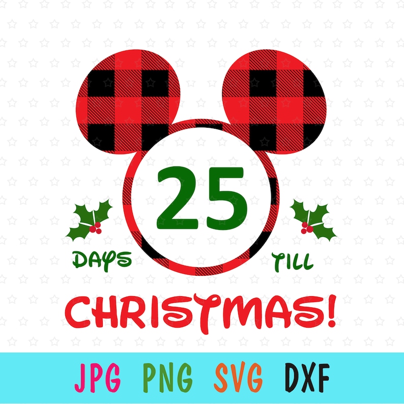 Disney advent calendar print for Xmas Christmas Mickey Countdown SVG for cricut Mickey buffalo plaid calendar for toddlers