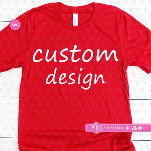 以下が含まれることがあります： 白い文字で「custom design」と書かれた赤いTシャツ