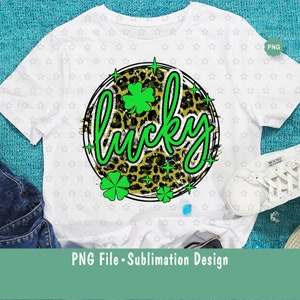 Lucky Sublimation Png, St Patricks Day shirt Png, Shamrock Png, Lucky mama Png, Leopard lucky Png, Sublimation tshirt