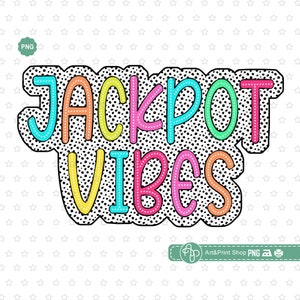 Jackpot Vibes Png, Puntos Dálmatas Png, Camisa de Casino Png, Bright Doodle Png, Vegas vacay Png, Poker Png