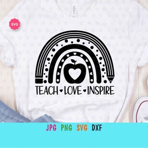 Rainbow Teach Love Inspire Svg voor cricut, leraar leven Svg, Rainbow leraar Svg, leraar cadeau svg, Rainbow Svg