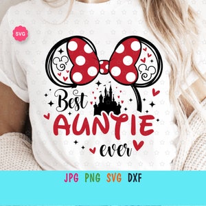 Ratón Mejor tía de todos los tiempos Svg para cricut, Impresión del día de las madres para camiseta, Orejas de ratón Svg, Tía Svg, Hermana de cumpleaños Svg