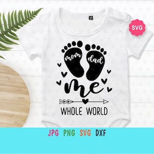 Mama Papa mich ganze Welt Svg für Cricut, Baby Füße Druck für Body, Neugeborenen Fußabdruck Svg, Mama Svg