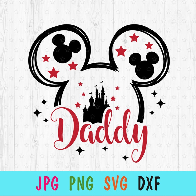 Mouse Daddy Svg for Cricut, Daddy Print for T-shirt, Dad Svg, Mouse ...