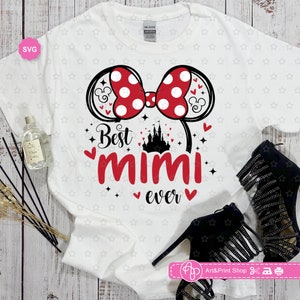 Mouse Best Mimi Ever Svg para cricut, Impresión del día de las madres para camiseta, Orejas de ratón Svg, Mimi Svg, Abuela Svg
