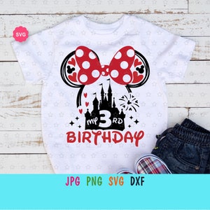 Mon 3ème anniversaire fille Svg pour cricut, oreilles de souris Svg, voyage d’anniversaire Svg, anniversaire princesse Svg, petite dame Svg