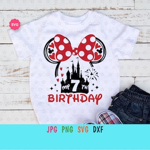 Mon 7ème anniversaire Fille Svg pour cricut, Oreilles de souris Svg, Voyage d’anniversaire Svg, Anniversaire princesse Svg, Petite dame Svg