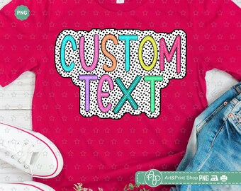 Custom Dalmatian Text Png, Dalmatian name Png, Custom design Png, Bright Doodle Png,Dalmatian pattern Png