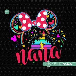 Mouse Nana Png, Birthday nana Png, Family vacation Png, Mouse ears Png, Trip to castle Png, Mouse Sublimation Png