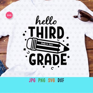 Hello Third Grade Pencil Svg for cricut, Back to school Svg, Teacher Svg, 3rd grade Svg, Hello school Svg