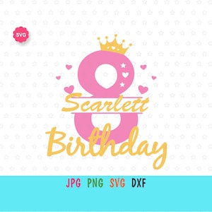 Mein 8th Birthday Girl Svg für Cricut, Split Birthday Prints für T-Shirt, Geburtstagsmädchen Svg, Geburtstagsshirt Svg