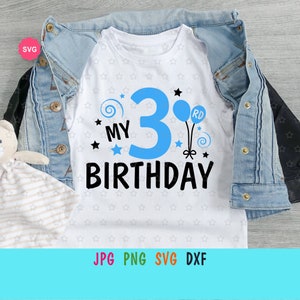 Meu terceiro aniversário Svg para cricut, Aniversário de menino Svg, Meu terceiro aniversário Svg, Aniversário de bebê Svg, Aniversário Svg