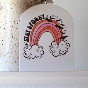 Stay Spooky Acrylic Sign | Halloween Decor | Halloween Sign