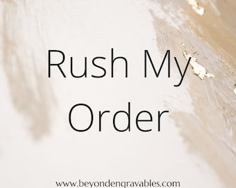 Rush My Order