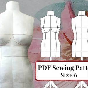 DIY Dress Form Sewing Pattern (PDF) - Mannequin Size 6 (Bra Cups B, C, D) plus Complete Step-by-Step Sewing Photo-Guide.