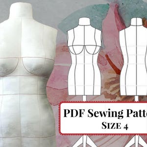 DIY Dress Form Sewing Pattern (PDF) - Mannequin Size 4 (Bra Cups B, C, D) plus Complete Step-by-Step Sewing Photo-Guide.