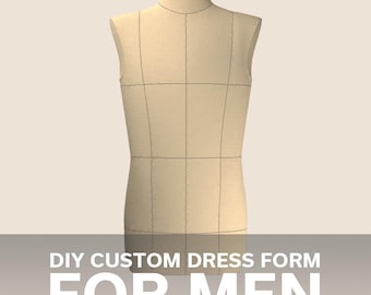Custom Made-To-Measure DIY MEN's Dress Form Mannequin Sewing Pattern (PDF) plus Complete Step-by-Step Sewing Photo-Guide.