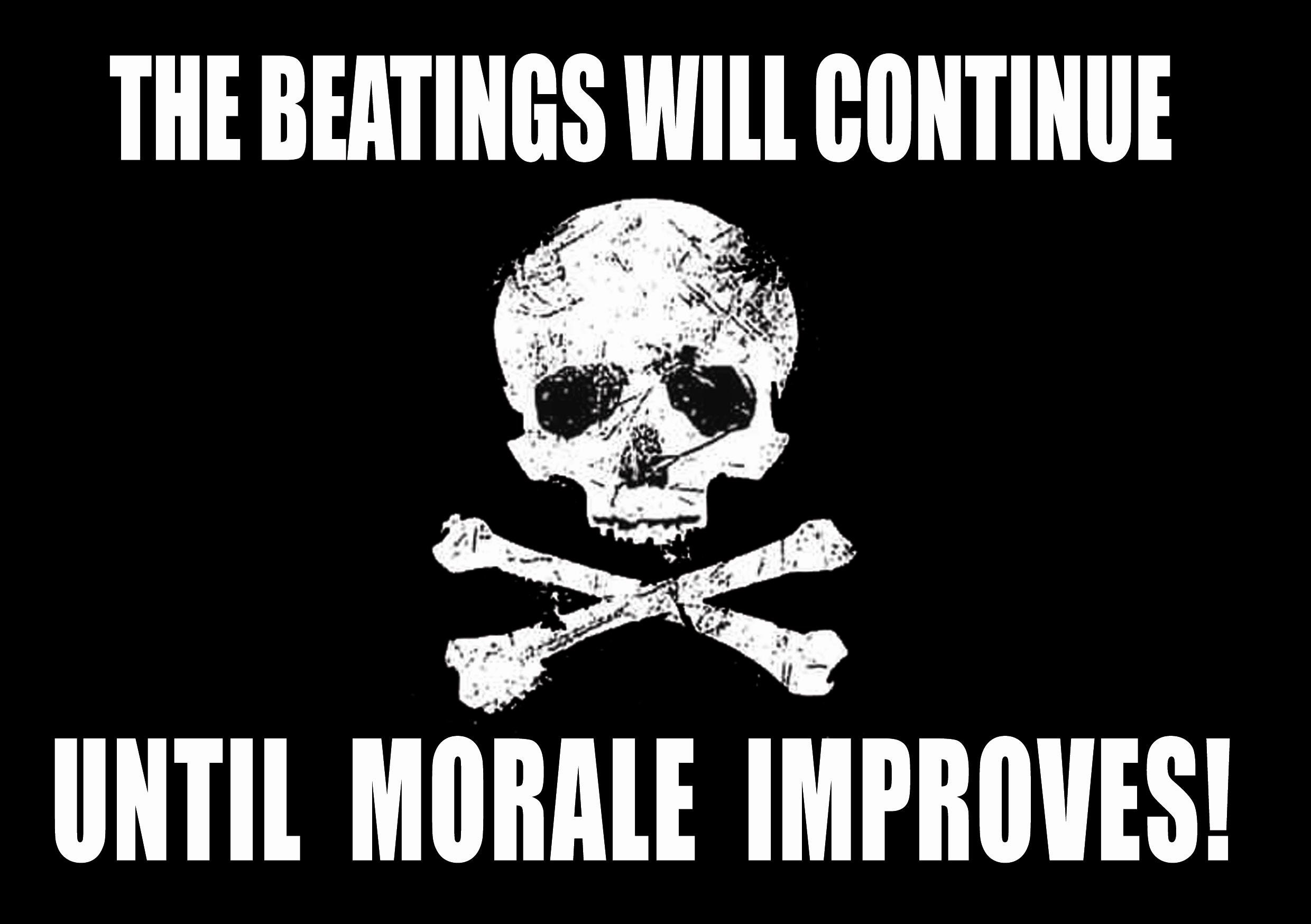 The Beatings Will Continue Until Morale Improves Small Etsy Israel