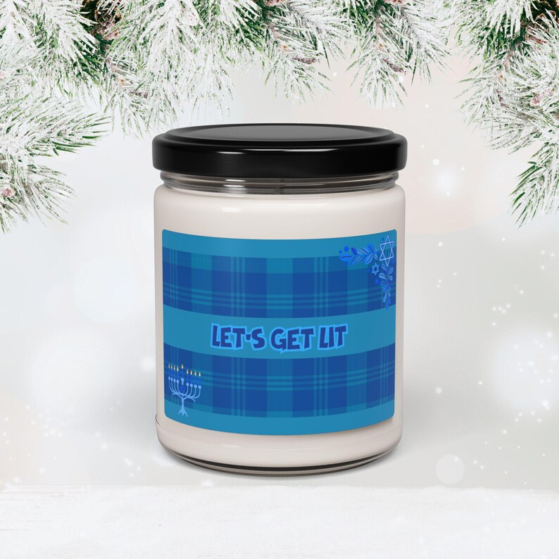 Chanukah CANDLE Inspirational Saying Scented Soy Candle, 9oz Let's Get