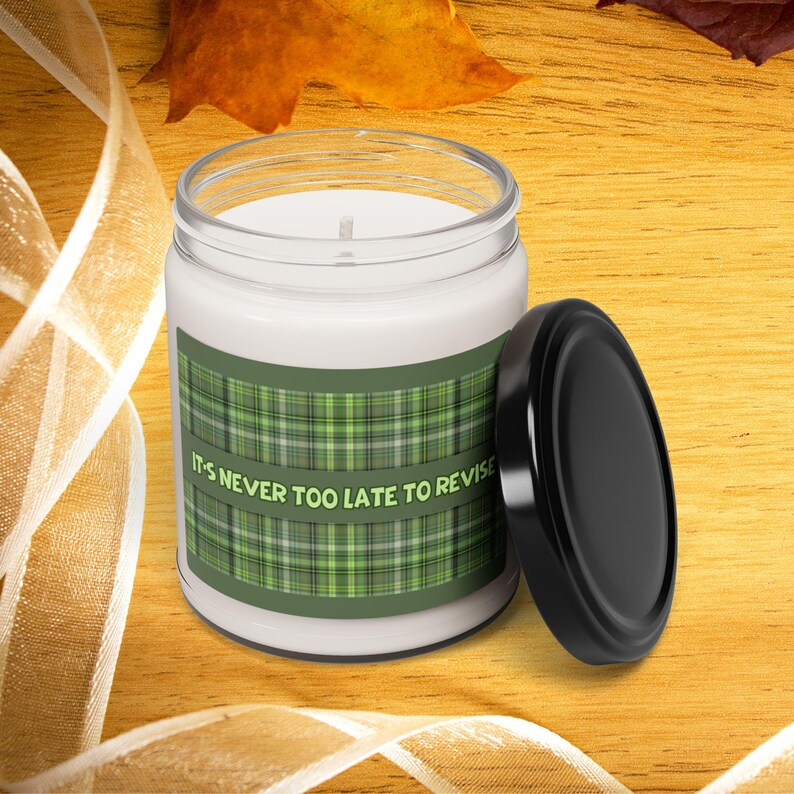 CANDLE Inspirational Saying Scented Soy Candle, 9oz It's Never Too