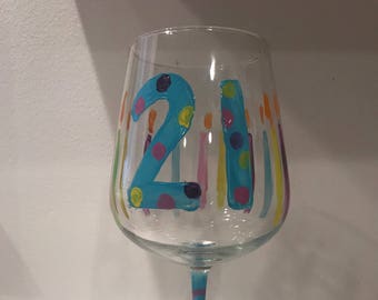 21st Birthday hand painted wine glass