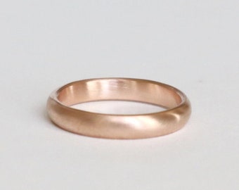 Half round solid rose gold wedding band . Brushed satined matte ring . Unisex no gender jewelry . women men . Personalized engraving option