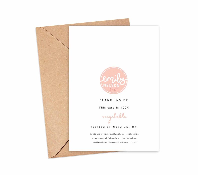 May include: A white card with a pink circle logo that says "emily NELSON SHOP". The card says "BLANK INSIDE This card is 100% recyclable Printed in Norwich, UK" and includes contact information for the shop.