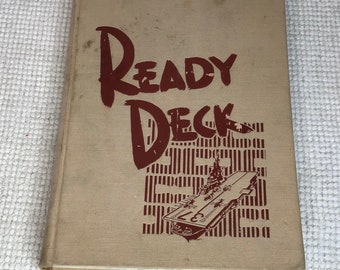 Ready Deck, the U.S.S. Princeton, 1952 First printing