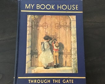 My Book House/Through the Gate, Volume 4, Olive Beaupré Miller, Mariel Wilhoite, 1947