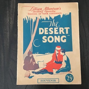 The Desert Song, Original Souvenir of Lillian Albertsons Thrilling Operetta image 1