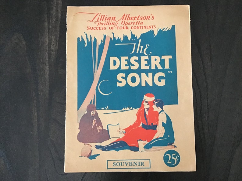 The Desert Song, Original Souvenir of Lillian Albertsons Thrilling Operetta image 1