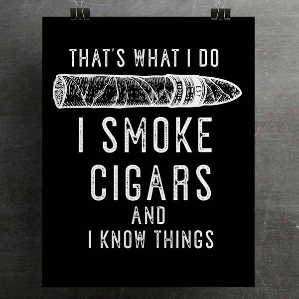 Printable Cigar Decor, Cigar Art Print, Cigar Lover Gift, Cigar Art,  Man Cave Decor, Gift For Dad, Digital Download, Father's Day Gift
