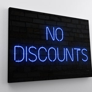 Funny Sign, No Discount Sign, Funny Motivational Wall Art Motivational Canvas, Office Decor, Entrepreneur Decor, Business Owner Canvas