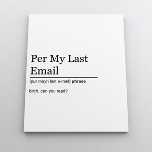 Per My Last Email Pen- FINAL SALE