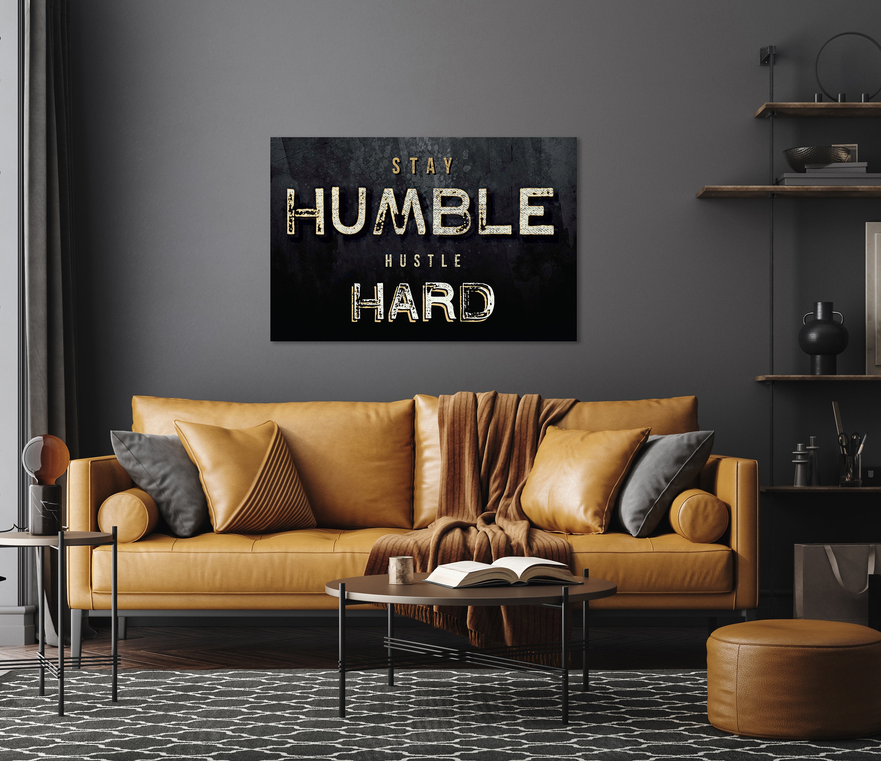 Stay Humble Hustle Hard Wall Art, Motivational Wall Art for Home or ...