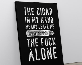 Cigar Decor, Cigar Art Print, Cigar Lover Gift, Cigar Art,  Man Cave Decor, Father's Day Gift, Gift For Dad
