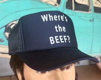 WHERE's THE BEEF? classic funny risque trucker hat - warning!