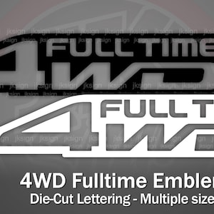 4WD Fulltime Emblem Vinyl (2 Decals) For any Toyota's
