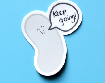 Keep going - Positivibean