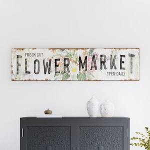 Vintage Farmhouse Wall Decor Rustic Chic Flower Market Sign, Industrial Modern Kitchen Sign Canvas Art Print, Primitive Country Home Artwork