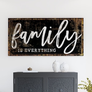 Modern Farmhouse Wall Decor, Family is Everything Entryway Sign, Primitive Rustic Decorative Artwork, Cozy Cottage Kitchen Canvas Art Print