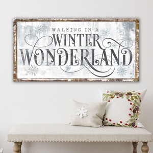Walking in a Winter Wonderland Rustic Christmas Sign Modern Farmhouse Wall Decor, French Country Vintage Holiday Decoration Canvas Art Print