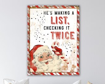 He's Making A List Checking It Twice Santa Claus Is Coming To Town Nostalgic Industrial Farmstyle Wall Decor, Old Fashioned Large Canvas