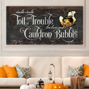 Industrial Gothic Halloween Decor, Double Double Toil and Trouble Creepy Rustic Fall Sign, Medieval Spooky Vintage Farmhouse Wall Decor Art