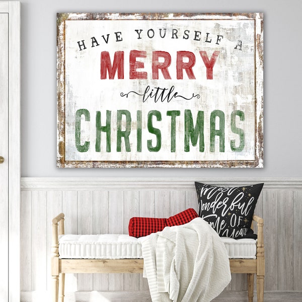 Have Yourself a Merry Little Christmas Sign Modern Farmhouse Wall Decor, Vintage Rustic Wall Art Shabby Primitive Holiday Christmas Canvas