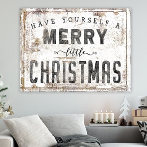 Have Yourself a Merry Little Christmas Sign Modern Farmhouse Wall Decor, Vintage Rustic Wall Art Big Shabby Primitive Holiday Christmas Sign