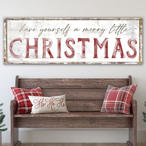 Have Yourself a Merry Little Christmas Sign Modern Farmhouse Wall Decor, Vintage Rustic Holiday Decoration, Cozy Winter Large Canvas Print